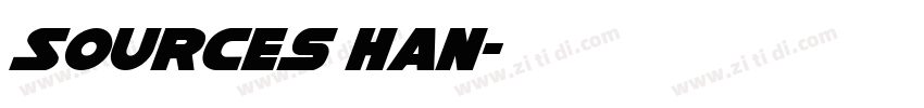 Sources Han字体转换
